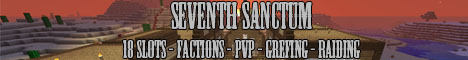 Seventh Sanctum PvP: Raiding & Greifing Madness