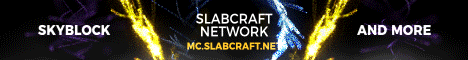 Slabcraft: Creative Fun